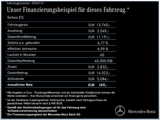 Interne Fahrzeugnr.:: 0924131Ausstattungslinien und -Pakete:  ELEKTRO-DRIVE,   Exklusiv-Paket,   Ladekabel-Paket,   Plus-Paket,   Winter-PaketExterieur:  1-Gang Getriebe,   22 kW-Bordlader mit Schnellladefunktion,   Außenspiegel elektrisch,   Außenspiegelkappen in tridion Farbe,   Außenspiegel mit asphärisch gewölbtem Spiegelglas,   Dritte Bremsleuchte,   Elektronische Architektur T4VS,   Glas dunkel getönt,   Heckscheibe,   Heckspoiler,   Heizelement für Elektrofahrzeuge,   Keine Klimavorruestung für heisse Laender,   keine Lackierungen außerhalb der Musterkarte,   kein Zierstreifen,   Ladekabel für Haushaltssteckdose,   Ladekabel für Wallbox und öffentliche Ladestationen,   LED-Tagfahrlicht,   Mercedes-Benz / smart Marke,   Nebelscheinwerfer mit Abbiegelicht,   Seitliche Blinkleuchten,   Systemfrequenz Funkschlüssel 433 Mhz,   Voll-LED-ScheinwerferInterieur:  12-Volt-Steckdose,   Ablagefach in Heckklappe,   Ablagenetz an der Mittelkonsole,   Ambientebeleuchtung,   Beifahrersitz mit Durchladefunktion,   Brillenfach für Fahrer und Beifahrer,   Fahrersitz höhenverstellbar,   Fensterheber elektrisch mit Komfortbetätigung und Einklemmschutz,   Fußmatten Velours schwarz,   Innenbeleuchtung,   Innenspiegel automatisch abblendend,   Instrumententafel und Türmittelfelder in Stoff schwarz und Akzentteile in schwarz/grau,   kein Ablagefach hinten,   kein Ablagefach Rückwandtür,   keine Ablage,   keine Ablagebox Mittelkonsole,   keine Kopfstützen hinten,   kein Style-Paket,   Klappschlüssel,   Klimatisierungsautomatik,   Laderaumabdeckung,   Lederlenkrad,   Linkslenker,   Mittelkonsole mit Rollo und Mittelarmlehne vorn (klappbar),   Ohne Rücksitzbank,   Polsterung in Stoff schwarz mit Ziernähten in weiß,   Polsterung Stoff,   Schaltknauf in Leder,   Sitzheizung,   Sonnenblende mit Parktickethalter,   Türgriffe genarbt (schwarz),   Türöffner innen genarbt (schwarz),   Zierelement in Carbon-OptikMultimedia:  Bordcomputer,   Digitales Radio,   JBL Soundsystem,   Kombiinstrument mit farbigem 8,9 cm (3,5") Display,   Media-System mit Multifunktionsdisplay,   smart Media-System connect mit digitalem Radio und JBL Soundsystem,   Smartphone-IntegrationKomfort und Umwelt:  Berganfahrhilfe,   Einparkhilfe hinten und Rückfahrkamera,   Elektrische Servolenkung,   Fahrtrichtungsanzeiger mit Komfort-Tippschaltung,   Handschuhfach abschließbar,   Heckscheibenwischer mit Intervallschaltung,   i-Size Kindersitzbefestigung,   Kein ISO-FIX,   Komfortscheibenwischer m. Intervallschaltung,   Lenksäule höhenverstellbar,   Leuchtweitenregulierung,   Multifunktionslenkrad beheizt,   Multimedia Bedienung am Lenkrad,   Panoramadach,   Regen- und Lichtsensor,   Seitenwind-Assistent,   smart road assistance,   Tempomat,   ZentralverriegelungSicherheit:  ABS - Antiblockiersystem,   Airbags,   Aktiver Brems-Assistent,   Akustischer Umfeldschutz,   Bremsassistent,   Crashsensor zur Aktivierung der Warnblinkanlage,   Dreipunkt-Sicherheitsgurte,   drive lock - autom. Türverriegelung bei Fahrt,   Elektronisches Stabilitätsprogramm (ESP),   Fahrer airbag,   Fussgänger-Aufprallschutz vorne und Seite,   Gurtwarnfunktion,   Haltegurt zur Befestigung von Gegenständen auf dem Beifahrersitz,   Kneebag,   Sicherheitsgurt ohne Höhenverstellung,   Sidebags,   tridion-Sicherheitszelle,   WindowbagWeiteres:  5AL Elektro Motor,   BATTERIE 017KWH,   Batterie wassergekühlt.